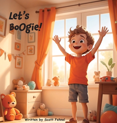 Let's Boogie! - Fehnel, Scott