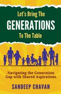 Let's Bring the Generations to the Table