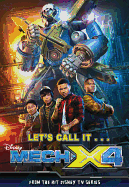 Let's Call It...Mech-X4