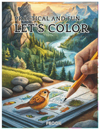 Let's Color: Practical and Fun