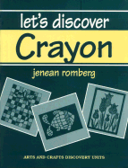 Let's Discover Crayon - Romberg, Jenean