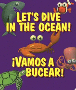 Let's Dive in the Ocean: Vamos a Bucear!