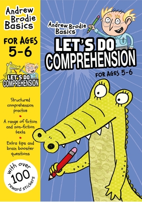 Let's do Comprehension 5-6: For comprehension practice at home - Brodie, Andrew
