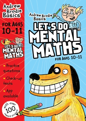 Let's do Mental Maths for ages 10-11: For children learning at home - Brodie, Andrew