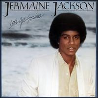 Let's Get Serious - Jermaine Jackson