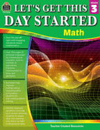 Let's Get This Day Started: Math (Gr. 3)