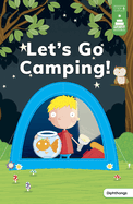 Let's Go Camping!