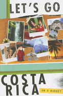 Let's Go Costa Rica: On a Budget