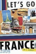 Let's Go France: On a Budget