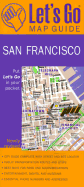 Let's Go Map Guide San Francisco - De Costa, Elena (Editor), and McCarthy, Kathleen (Editor), and St Martins Press