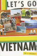 Let's Go Vietnam: On a Budget