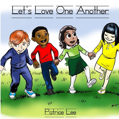 Let's Love One Another - Lee, Patrice
