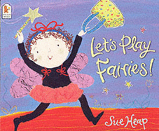 Let's Play Fairies - Heap Sue