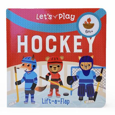 Let's Play Hockey - Cottage Door Press (Editor), and Swift, Ginger, and Selbert, Kathryn (Illustrator)