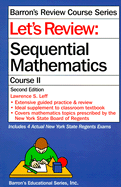 Let's Review: Sequential Mathematics, Course II