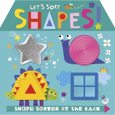 Let's Sort Shapes! - Greening, Rosie, and Ideas, Make Believe