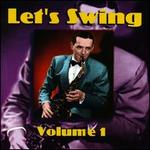 Let's Swing, Vol. 1