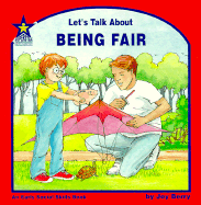 Let's Talk about Being Fair