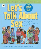 Let's Talk About Sex: Fully updated 25th anniversary edition of the definitive book on children's sexual health