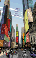 Let's Tawk Noo Yawk!: Big City Sketchbook