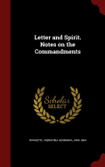 Letter and Spirit. Notes on the Commandments