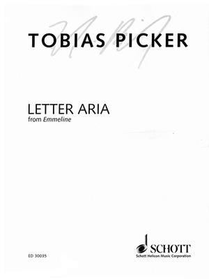 Letter Aria from Emmeline: Soprano and Piano - Picker, Tobias (Composer)