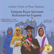 Letter From a Plow Nation: From Ethiopia With Love in Afaan Oromo and English