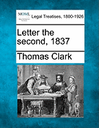 Letter the Second, 1837