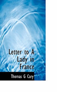 Letter to a Lady in France