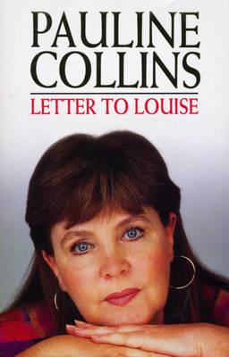 Letter To Louise - Collins, Pauline