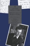 Letters from a Life: The Selected Letters of Benjamin Britten 1913-1976