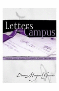 Letters from Campus: College Girls' Insights for High School Graduates - Greene, Donna Margaret