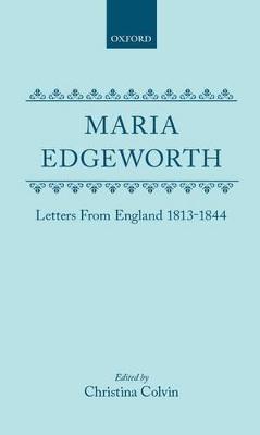 Letters from England 1813-1844 - Edgeworth, Maria