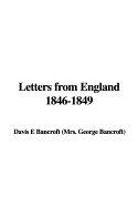 Letters from England 1846-1849