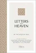 Letters from Heaven (2020 Edition): By the Apostle Paul