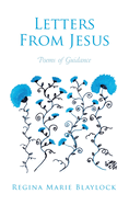 Letters From Jesus: Poems of Guidance