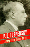 Letters from Russia 1919 - Ouspensky, P D, and Bechhofer, C E (Epilogue by), and Leon, Paul (Translated by)