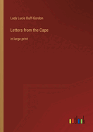 Letters from the Cape: in large print