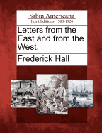 Letters From the East and From the West