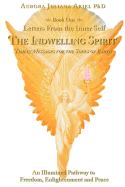 Letters from the Inner Self: The Indwelling Spirit