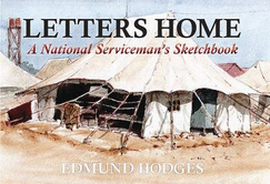 Letters Home: A National Serviceman's Sketchbook