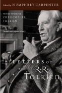 Letters Jrr Tolkien CL - Tolkien, J R R, and Carpenter, Humphrey (Editor)
