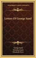 Letters Of George Sand