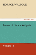 Letters of Horace Walpole