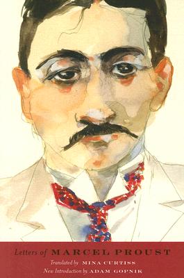 Letters of Marcel Proust. - Proust, Marcel