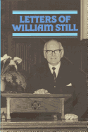 Letters of William Still: With an Introductory Biographical Sketch