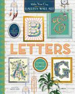 Letters: Personalize and Customize Your Home
