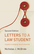 Letters to a Law Student: A guide to studying law at university