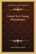 Letters to a Young Housekeeper