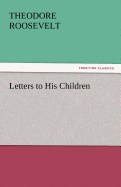 Letters to His Children